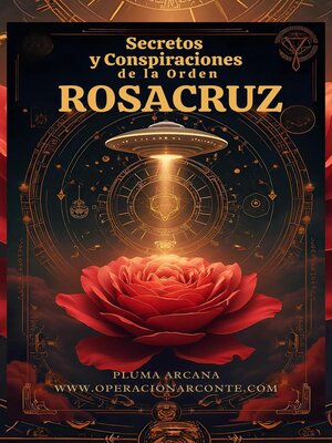 cover image of Secretos Y Conspiraciones De La Orden Rosacruz